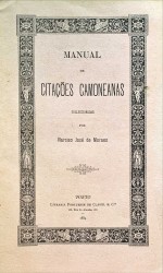 MANUAL DE CITAÇÕES CAMONEANAS. Colleccionadas por...